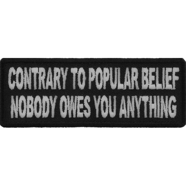 Ivamis Contrary To Popular Belief Nobody Owes You Anything Patch