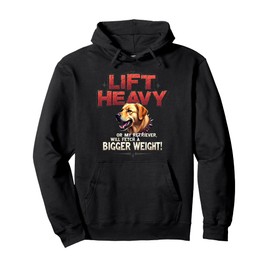 Funny Gym Gift for Golden Retriever Dog Owners Pullover Hoodie