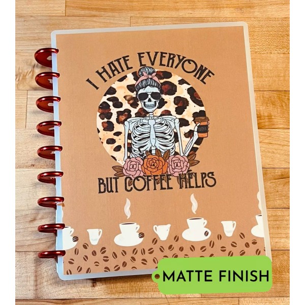 Handmade MATTE "Hate Everyone Coffee Helps* Cover Set 4 use