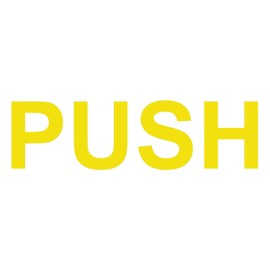 Push Vinyl Decal - 5 Inches - for Cars, Trucks, Windows, Laptops, Tablets - Outdoor-Grade 2.5mil Thick Vinyl - Yellow