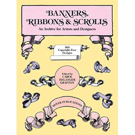 Banners, Ribbons and Scrolls (Dover Pictorial Archive)