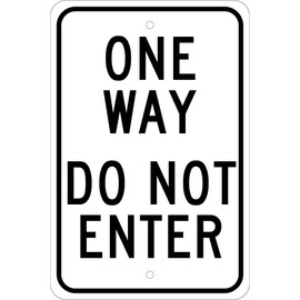 NMC TM73J ONE WAY – DO NOT ENTER Sign – 12 in. x 18 in. Heavy Duty Reflective Aluminum Traffic Control Sign with Black Text on White Base