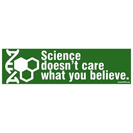 EvolveFISH Science Doesn't Care What You Believe Bumper Sticker - [11" x 3"]