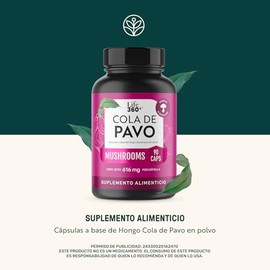 LIFE 360+ Cola de Pavo Extracto Puro | 90 cápsulas | 1232mg por porción