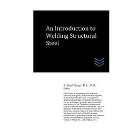 An Introduction to Welding Structural Steel