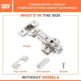 TOUCH FRAMELESS 3/4" Overlay Cabinet Door Hinge Concealed Euro Full Overlay H-Quality - Screw-on, 20 Pairs (40 Pcs)