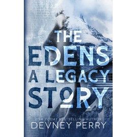 The Edens - A Legacy Story