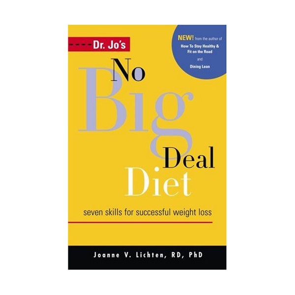 Dr. Jo's No Big Deal Diet