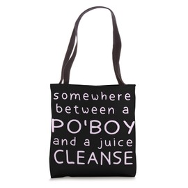 Funny Po'Boy and a Juice Cleanse Sandwich Foodie Tote Bag