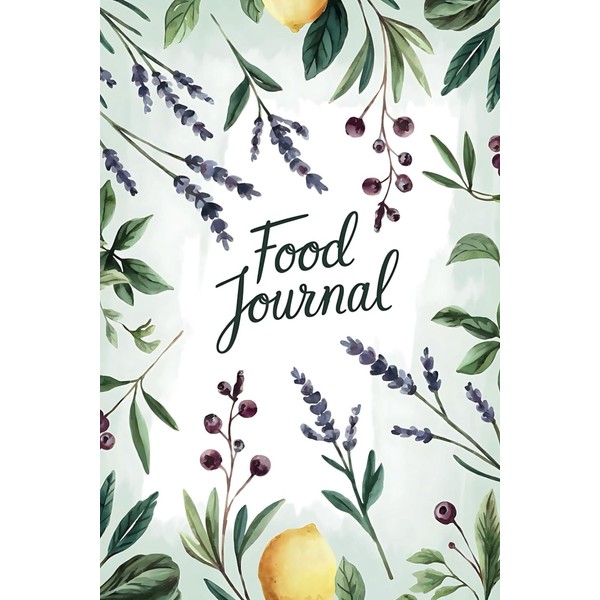 Food Journal for daily food tracking: Your guide to mindful