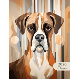 2026 Planner: Classic Dogs Boxer: Stylish Weekly and Monthly Organization