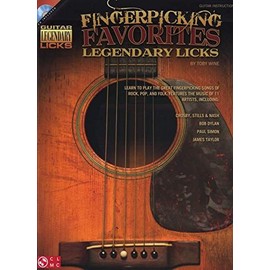 Fingerpicking Favorites Legendary Licks: An Inside Look at the Great Fingerpicking Songs of Rock, Pop, and Folk Music (Guitar Legendary Licks)