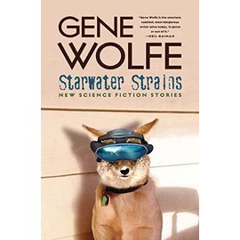 Starwater Strains: New Science Fiction Stories