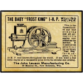 1910 John Lauson Frost King Gas Engines New Metal Sign: New Holstein, Wisconsin