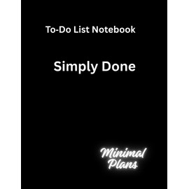To‑Do List Notebook: Undated Daily Planner and Productivity Organizer: ✅ Task Manager and Goal Tracker with Checklists for Work, School, and Home