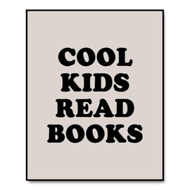 Beige Cool Kids Read Books Wall Decor, Kids Reading Book, Book Lover Gift, Playroom Wall Decor, Classroom Decor, Homeschool Poster, School Wall Decor, Read Corner (8x10 inches)