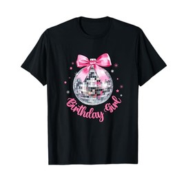Birthday Girl Coquette Bow Disco Ball Funny Birthday Party T-Shirt