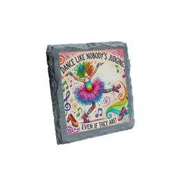 Dance Like Nobody's Judging Slate Coaster – Vibrant Artistic Home Décor, Fun & Inspirational Gift for Dancers, Women & Creative Souls (slco-kf25-dancenotjudgehg)