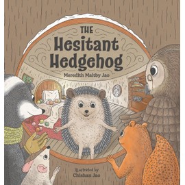 The Hesitant Hedgehog