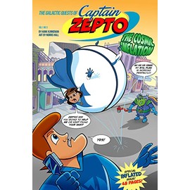 The Galactic Quests of Captain Zepto: Issue 3