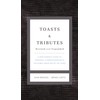 Toasts & Tributes Revised & updated: A Gentlemans Guide to