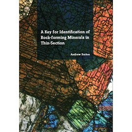 A Key for Identification of Rock-Forming Minerals in Thin Section