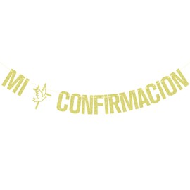 Mi Confirmacion Banner,My Baptism Garland, Mi Bautizo, On Your Christening, Comunion/Baptism/Baby Shower Party Decorations Gold Glitter