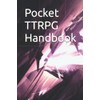 Pocket TTRPG Handbook