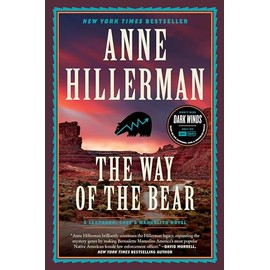 The Way of the Bear: A Novel (A Leaphorn, Chee & Manuelito Novel, 8)