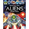 Build Your Own Aliens Sticker Book (Build Your Own Sticker