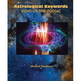 Astrological Keywords Signs Of The Zodiac