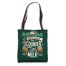 Gotta Check The Cookies First Dirty Christmas Inappropriate Tote Bag