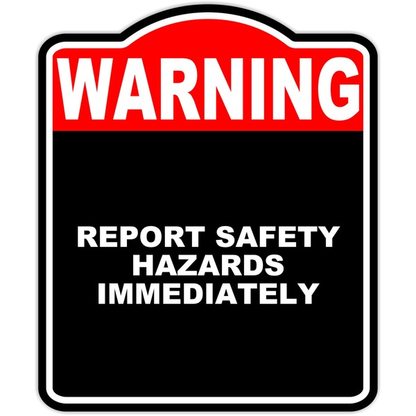 Report Safety Hazards Immediately Warning Red Black Aluminum Composite Sign