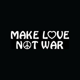 MAKE LOVE NOT WAR Sticker Love Peace Vinyl Decal Cute Religious Jesus Retro Gift - Die cut vinyl decal for windows, cars, trucks, tool boxes, laptops, MacBook - virtually any hard, smooth surface