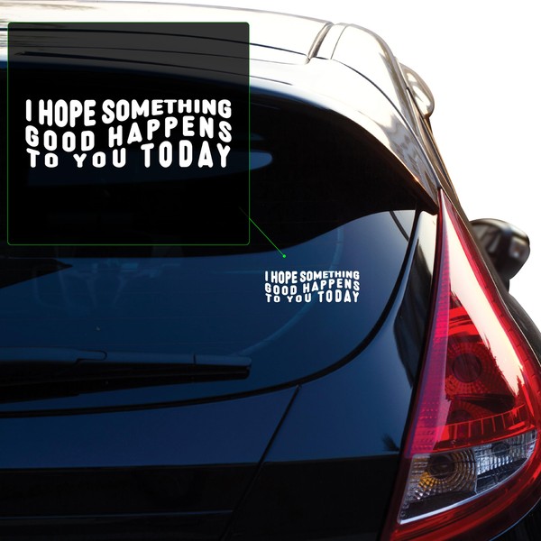 Yoonek Graphics F0773 i Hope Something Good Happens to You