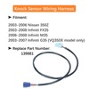 139981 Knock Sensor Wire Wiring Harness for Nissan 350Z 2003-2006,