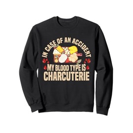 Charcuterie Board Maker Food Items Cheese Lover Charcuterie Sweatshirt