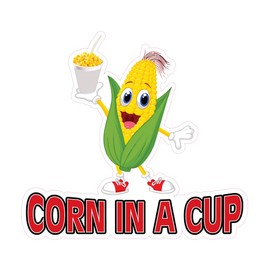 Corn in A Cup Concession Restaurant Food Truck Die-Cut Vinyl Sticker 10 inches