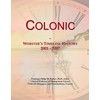 Colonic: Webster's Timeline History, 2001 - 2007