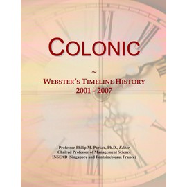 Colonic: Webster's Timeline History, 2001 - 2007
