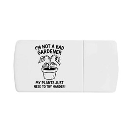 'Im Not a Bad Gardener' Pill Box with Tablet Splitter (PI00035232)