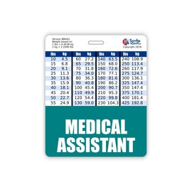 Medical Assistant Badge Buddy Horizontal w/Height & Weight Conversion Charts (Oversized, Teal)