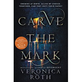 Carve the Mark (Carve the Mark, 1)
