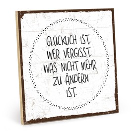 TypeStoff HS-00290 Wooden Sign with Saying "Glücklich ist, Wer vergISST" (German Language) Vintage Look with Quote as a Gift and Decoration on Happiness, Motivation, Affirmation and Forgetting