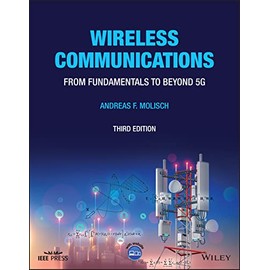 Wireless Communications: From Fundamentals to Beyond 5G (IEEE Press)