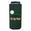 I'd Tap That 16 oz. Can Coolie (Hunter Green)