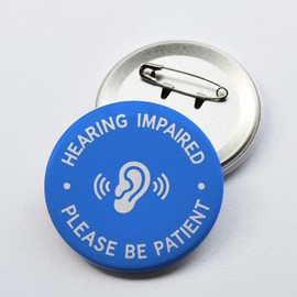 Durable 2.3" Blue Round Hearing Impaired Badge - Please Be Patient Awareness Pin for Hard of Hearing, Medical & Customer Service