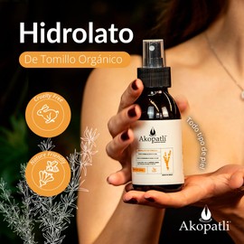 Hidrolato de Tomillo Orgánico 250ml | Cuidado para Heridas, Irritaciones, Exceso de Grasa y Caspa | 100% Natural, Vegano, Sin Químicos | Agua Destilada con Aceite Esencial de Tomillo | AKOPALTI