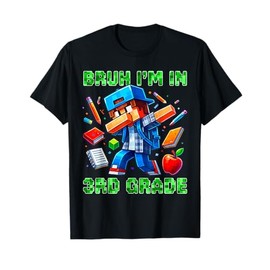Bruh I'm in 3rd Grade Dabbing Gamer Back to School Gaming T-Shirt