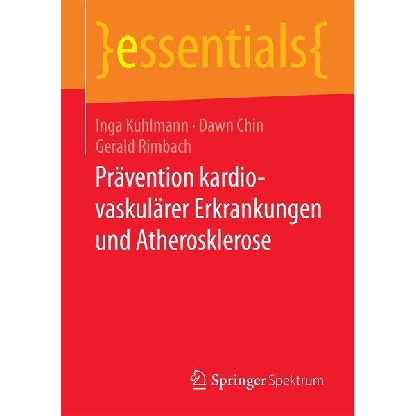 Prävention kardiovaskulärer Erkrankungen und Atherosklerose (essentials)